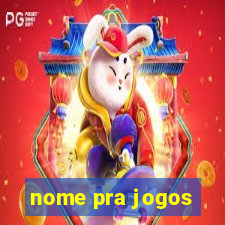 nome pra jogos